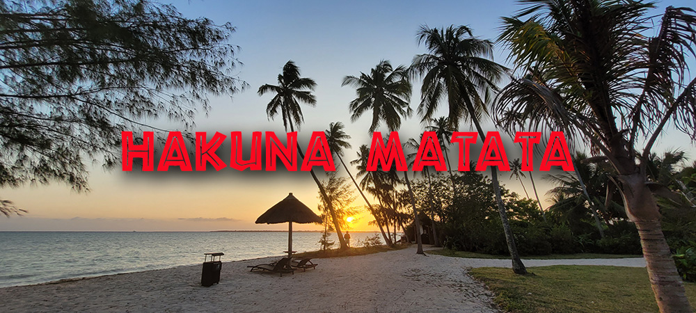 Hakuna Matata